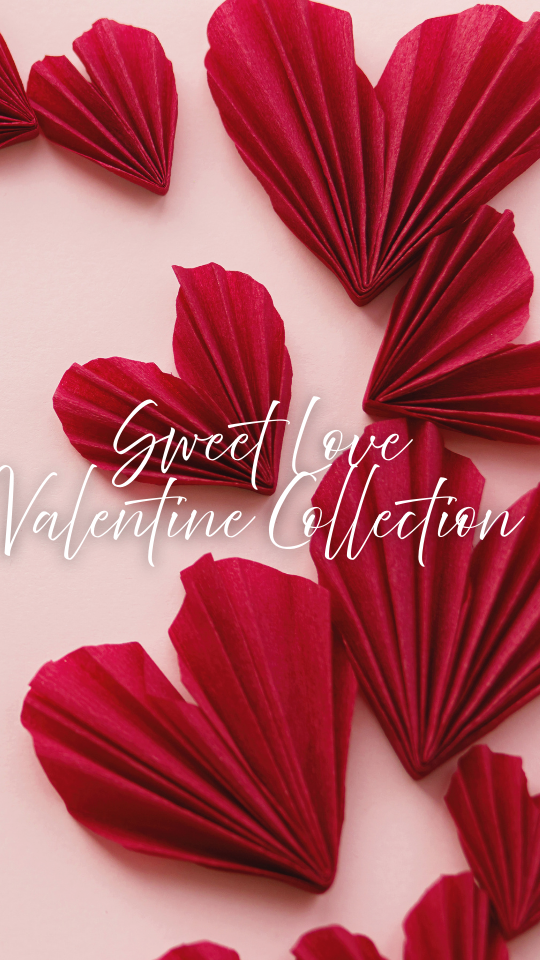 Sweet Love Valentine Collection 💖
