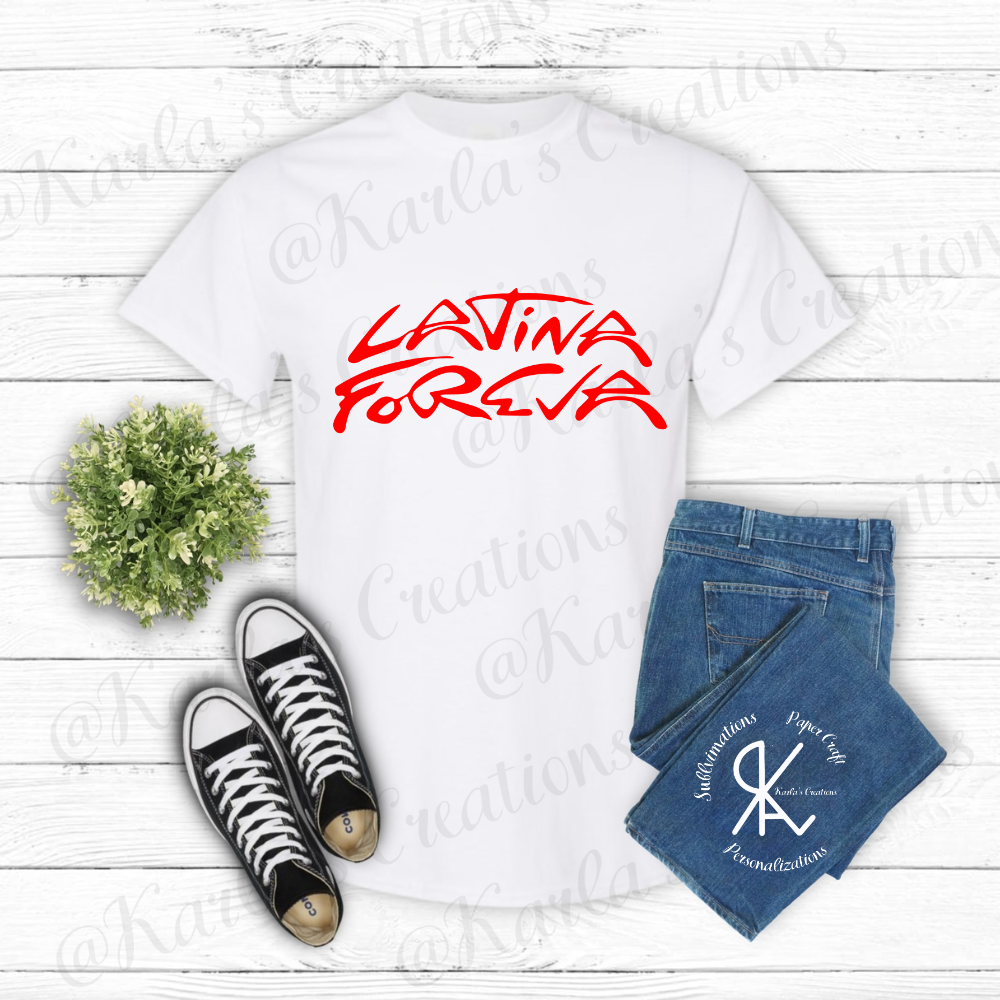 Latina ForEva T-Shirt | Camisa Inspirada en Tour Latina | Unisex & Crop Top