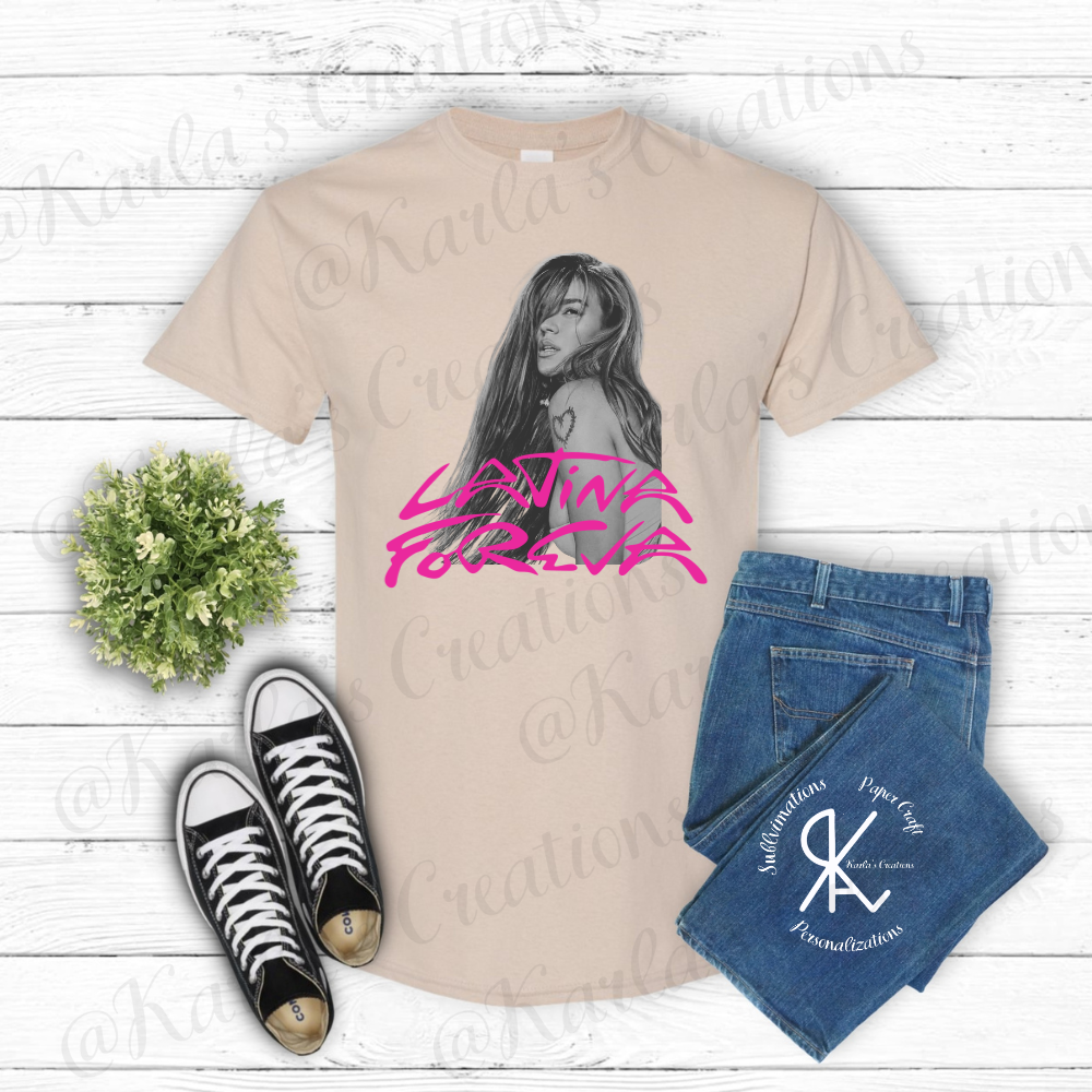 Latina ForEva T-Shirt | Camisa Inspirada en Tour Latina | Unisex & Crop Top