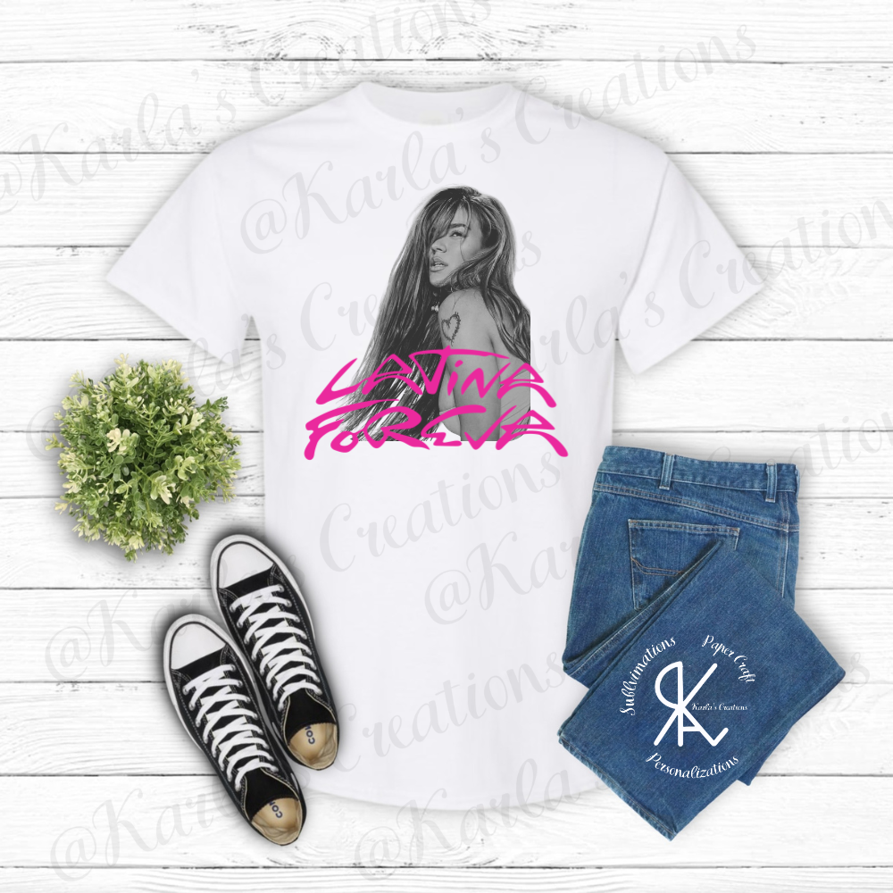 Latina ForEva T-Shirt | Camisa Inspirada en Tour Latina | Unisex & Crop Top