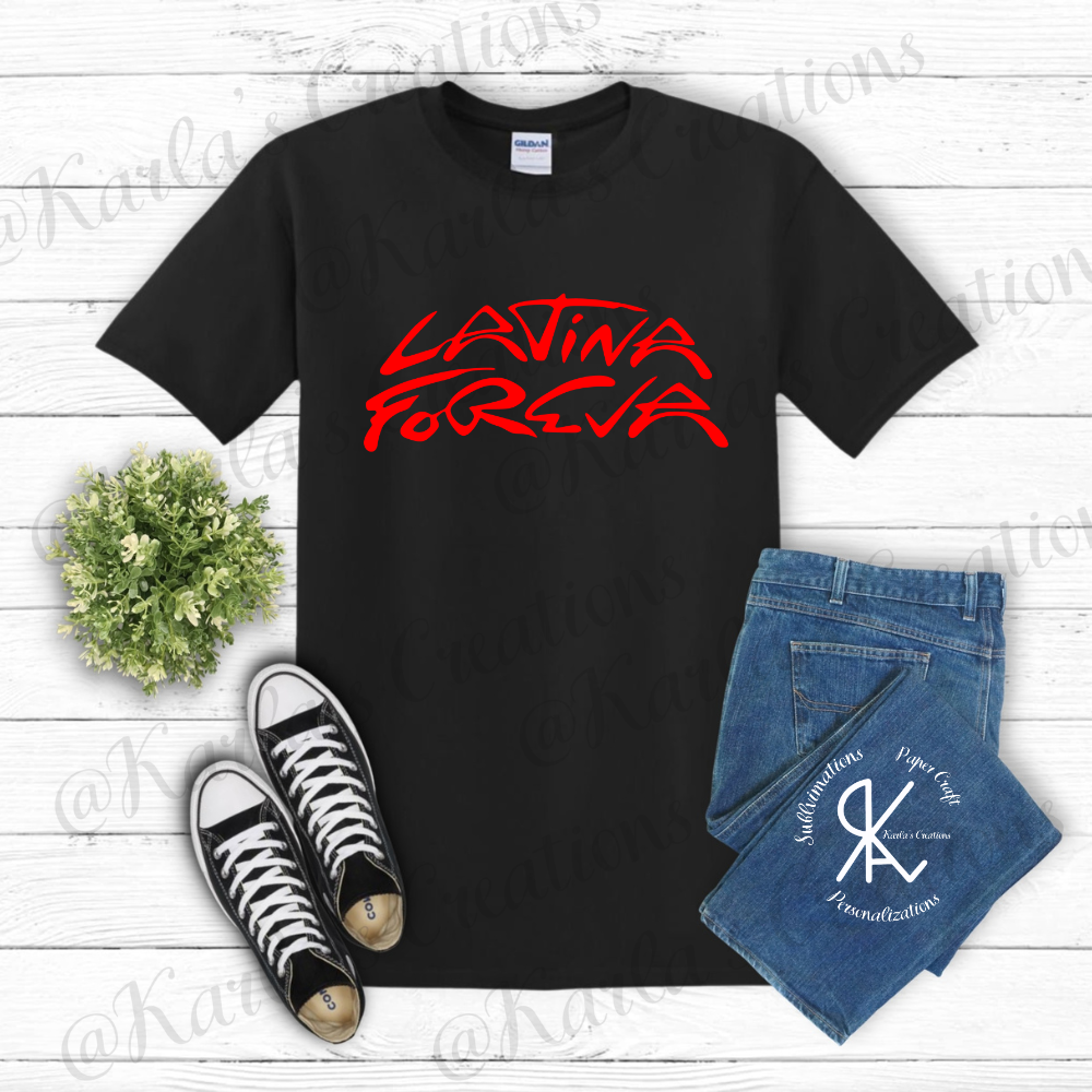 Latina ForEva T-Shirt | Camisa Inspirada en Tour Latina | Unisex & Crop Top