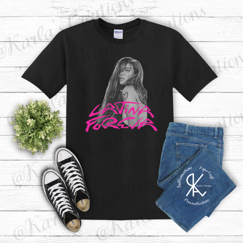 Latina ForEva T-Shirt | Camisa Inspirada en Tour Latina | Unisex & Crop Top