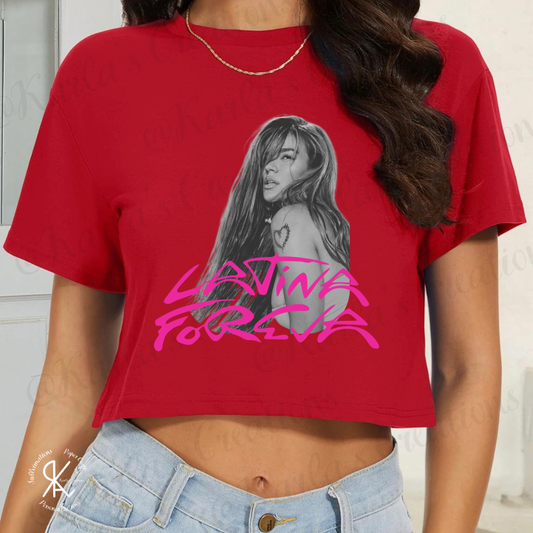 Latina ForEva T-Shirt | Camisa Inspirada en Tour Latina | Unisex & Crop Top