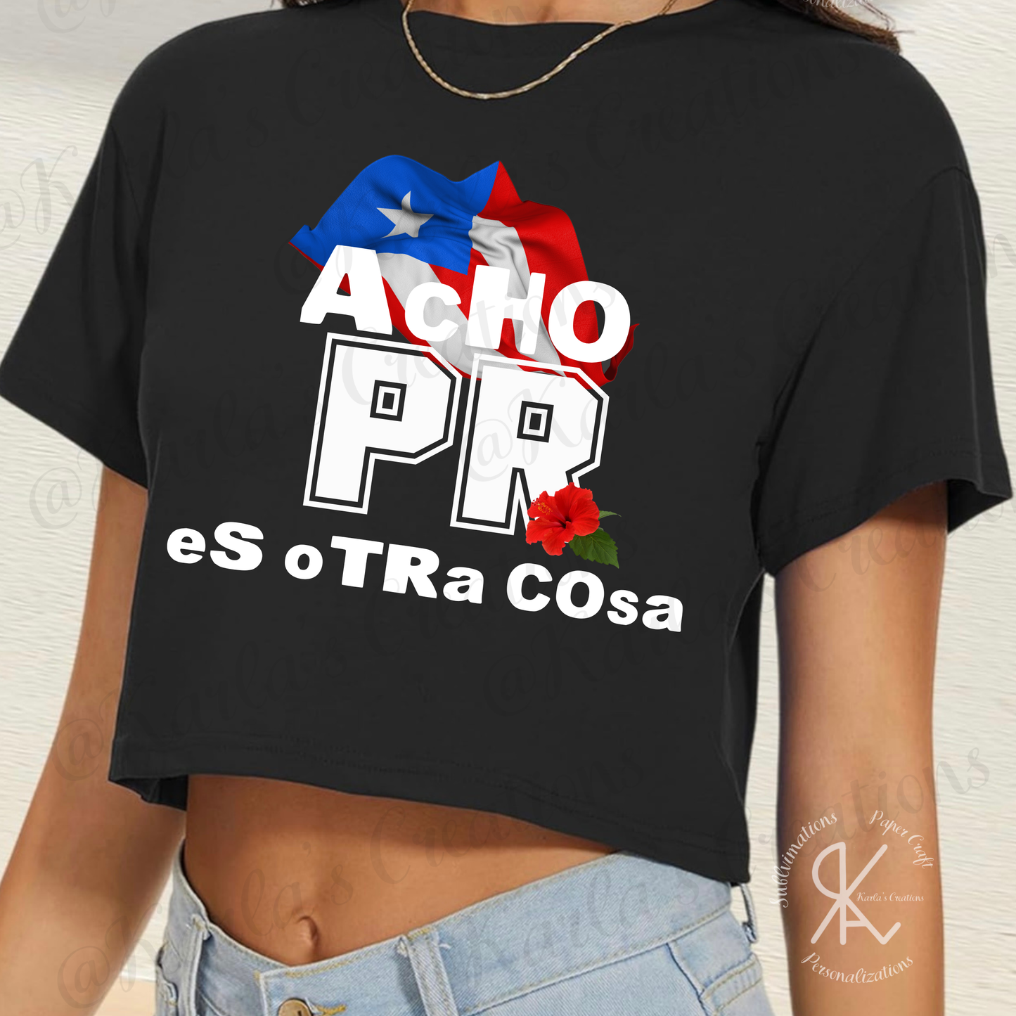 Camiseta “Acho PR es Otra Cosa” | Shirt Boricua Puerto Rico
